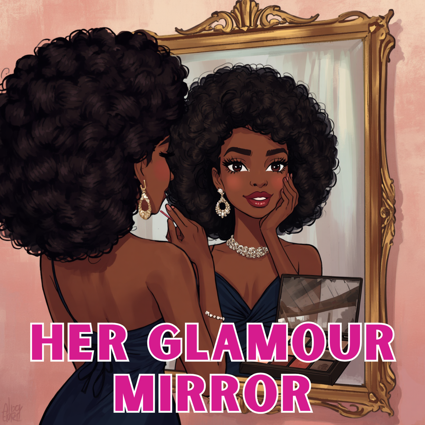 Her Glamour Mirror