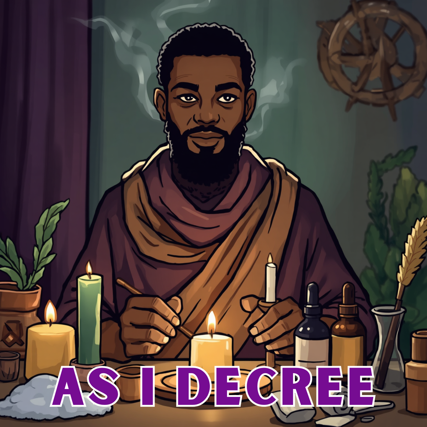 As I Decree