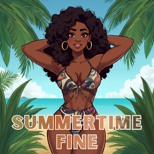 Summer Time Fine