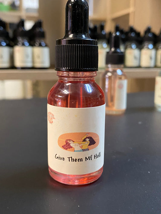 Give Them Mf Hell Oil